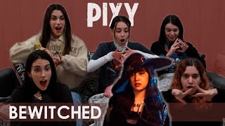 PIXY(픽시) - ‘Bewitched’ M/V | Spanish college students REACTION (ENG SUB)