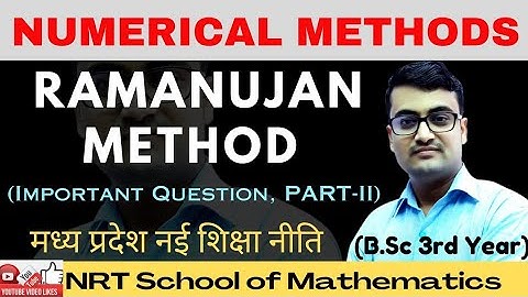 Ramanujan Method | Solution of Algebraic and Transcendental Equations | Numerical Method #2
