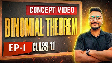 Binomial Theorem Class 1 | Introduction | Yash Maheshwari |  ISC Class 11 | Core & Applied Maths