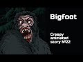 Bigfoot. Horror animated story №22 (animation)
