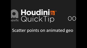 Houdini Quicktip 007 -  Scatter points on animated geometry