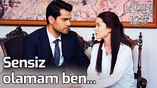 Sensiz Olamam Ben... | @adinisenkoydizi  332. Bölüm