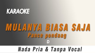 MULANYA BIASA SAJA | Karaoke PRIA