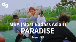 [🎉Winner] MBA - PARADISE (Feat. EK, BOLA, Make A Movie, BIGONE)｜Dancer : 손윤화