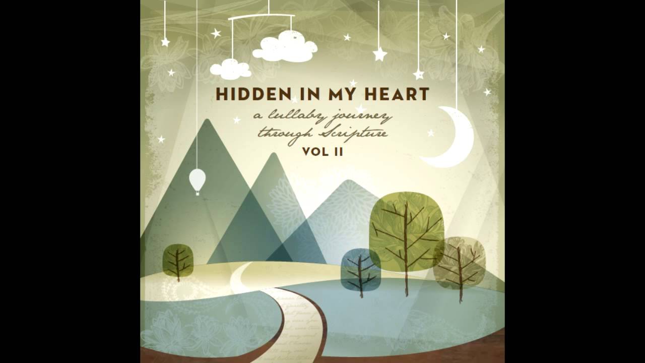 Hidden In My Heart Volume II -