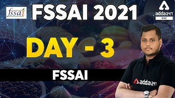 FSSAI Recruitment 2021 | FSSAI Classes | Day - 3 | FSSAI
