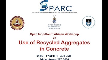 Open Indo-South African Workshop on Use of Recycled Aggregates in Concrete