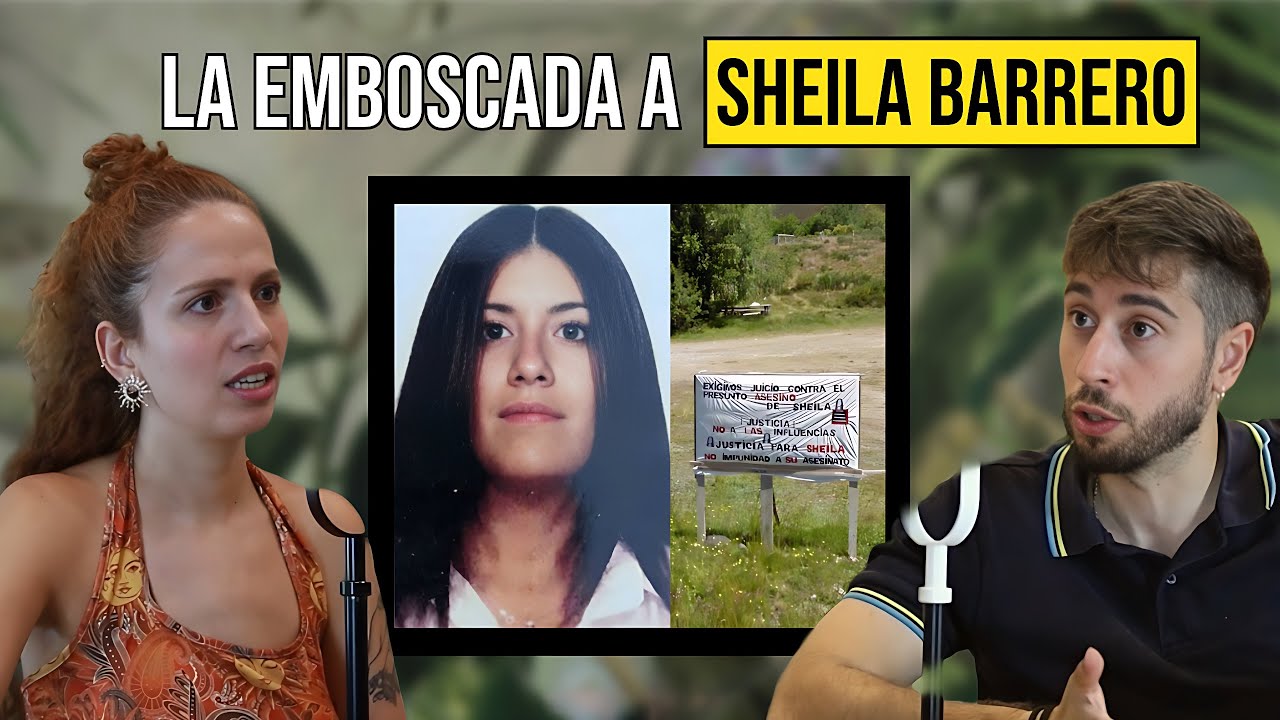Crímenes y Misterios: Sheila Barrero, Un caso Resuelto para la Policía pero sin Justicia #274 