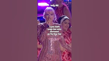 Taylor Swift songs that were shortened on the eras tour | #taylorswift #swiftie4ever #shorts