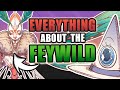 Everything you need to know about the feywild in dd and also face reveal