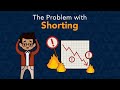 The BIG Problem with Shorting Stocks | Phil Town