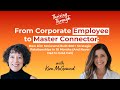 E41 How I Built 800+ Strategic Relationships in 18 Months (And Never Had to Cold Call) | Kim McGownd