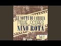 Miniature de la vidéo de la chanson Le Notti Di Cabiria: 'E Se Anche Lo Racconto Chi Ci Crede ?'