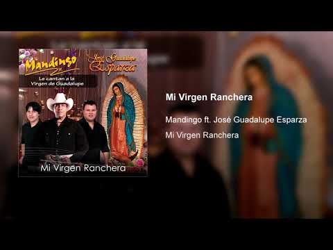 Lupe Esparza - Mandingo - Mi Virgen Ranchera