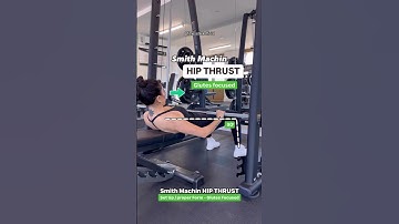 Smith Machin HIP THRUST: Set Up / proper Form - Glutes Focused✅ #hipthrust  #gymhacks #fitnesshacks
