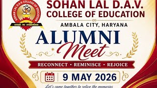 Alumni Meet | Sohan Lal DAV College of Education, Ambala City, Haryana 