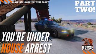 P2 | Building My Police Career! | BeamNG RLS Career Mod LIVE | House of Hounds