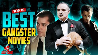 Top 10 BEST Gangster Movies of All Time | BingeTv