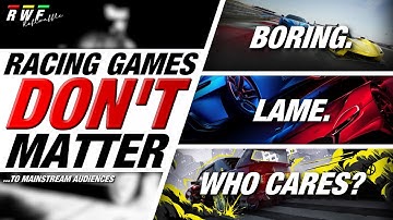Why Nobody Cares About Racing Games