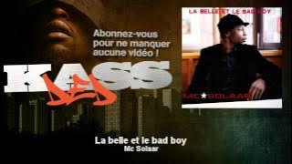 MC Solaar - La belle et le bad boy - Kassded