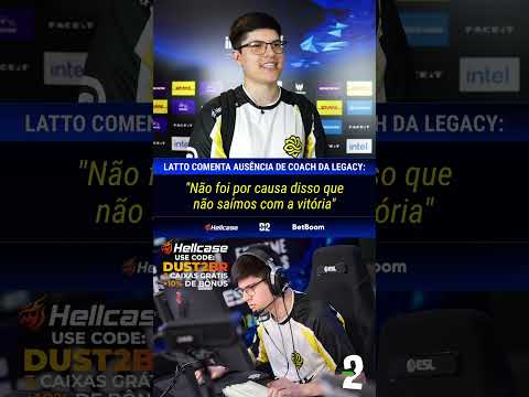 LATTO DIZ O QUE LEGACY DEVE EVITAR PARA IR AOS PLAYOFFS NO RIO #cs #cs2 #csbrasil #counterstrike