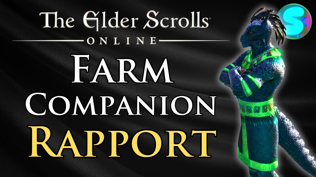 How to Farm Companion Rapport in ESO | Best Methods & Biggest Boosts