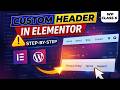 How to Create a Stunning Header in WordPress with Elementor (No Coding!)
