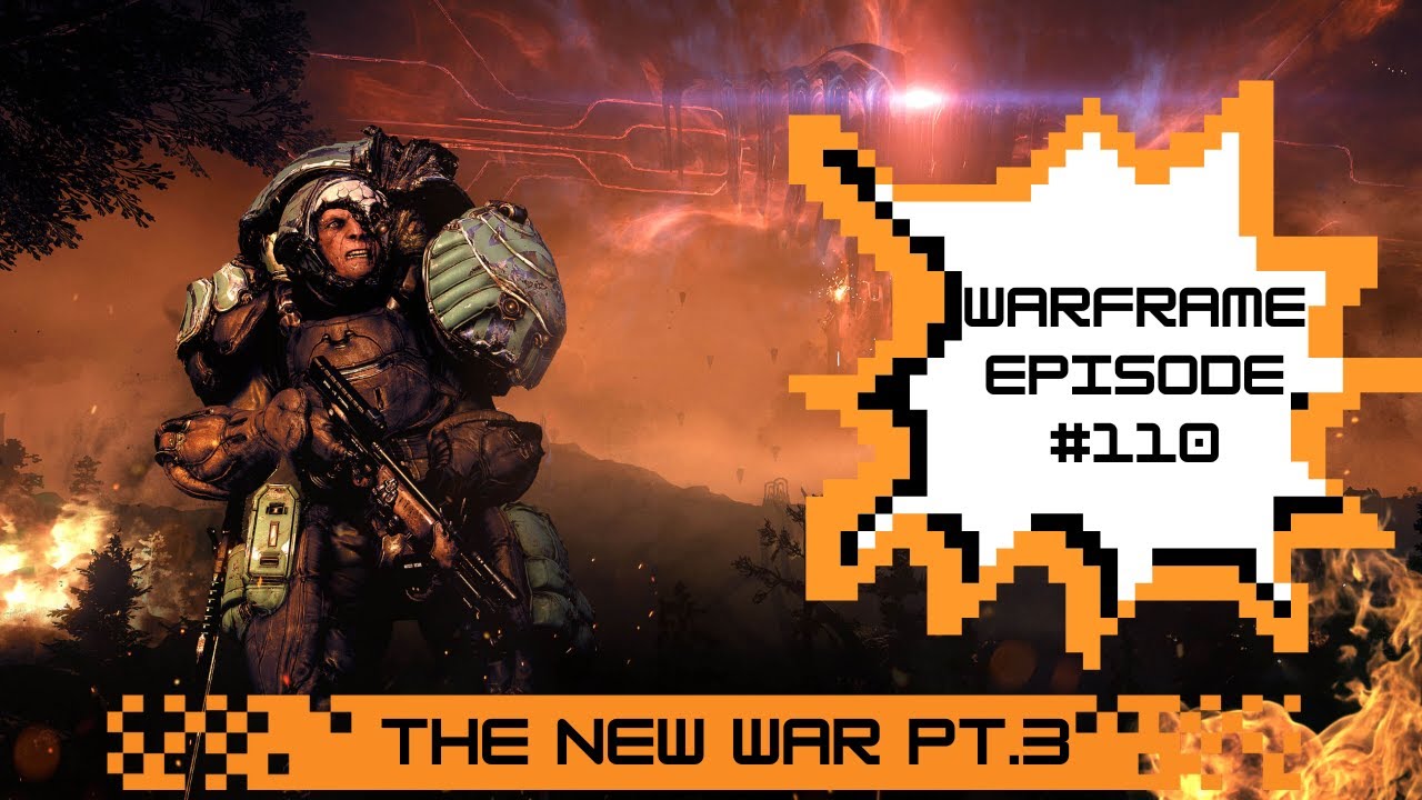 Warframe Playthrough 2026 | Ep.110 | The New War Pt.3