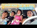 MAMA'S 7-HOUR ROAD TRIP TO SACRAMENTO ALONE WITH THE KIDS?! | Alapag Family Fun