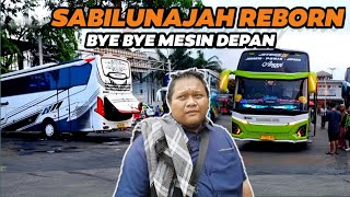 SABILUNAJAH REBORN PO HARYANTO FINALLY APPEARS‼️FRONT ENGINE REPLACED BY REAR ENGINE