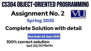CS304 Assignment 2 Solution: Object-Oriented Programming  Spring 2025|vu cs304 assignment2 solution