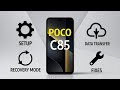 POCO C85 – Complete Guide: Setup, Recovery Mode, Hard Reset, Data Transfer & Fixes