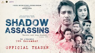  SHADOW ASSASSINS | OFFICIAL TEASER | ANURAG SINHA | MISHTI CHAKRAVARTY | 9TH DECEMBER Image