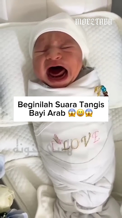 Suara Tangis Bayi ARAB Unik Banget #bayilucu #trending #videoviral
