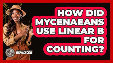 How Did Mycenaeans Use Linear B for Counting?