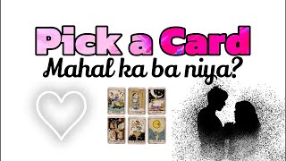 Mahal ka ba niya?|PICK A CARD|Tagalog Tarot Reading| Kapalaran