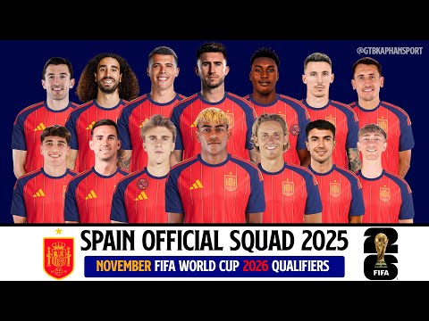 DOLLAR4D x hubtotolive - Skuad Resmi Spanyol untuk Kualifikasi Piala Dunia FIFA 2026 | Hari FIFA November 2025
