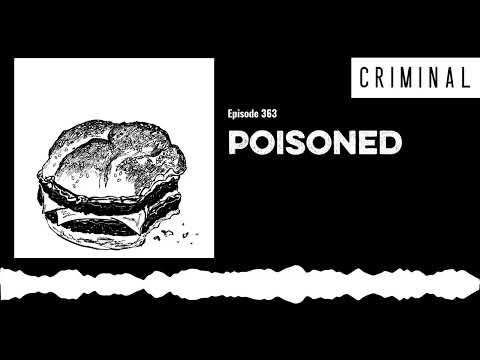 Poisoned | Criminal Podcast