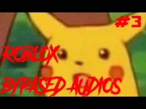 Bypassed Audios Roblox 2019 August