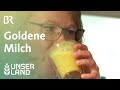 Goldene Milch mit Kurkuma | Unser Land | BR Fernsehen