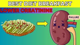 BEST DIET BREAKFAST to Lower Your Creatinine Fast -  Improve your GFR  | PureNutrition screenshot 5