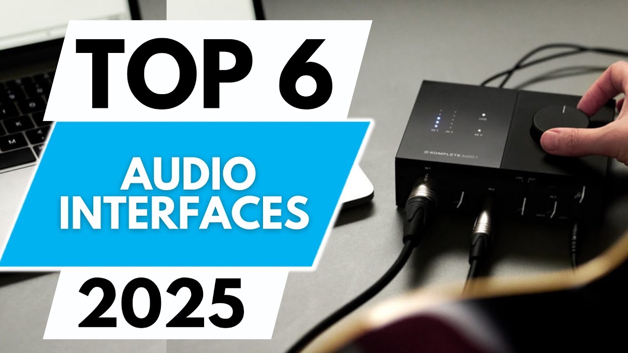 TOP 6 BEST Audio Interfaces 2025 - YouTube