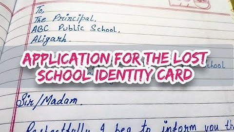 Write an application for the lost school identity card // application for the lost of school card
