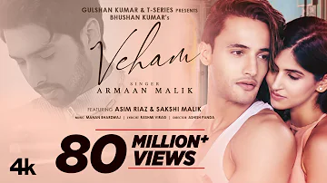 Veham Song: Armaan Malik | Asim Riaz, Sakshi Malik | Manan Bhardwaj | Rashmi Virag | Bhushan Kumar