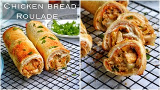 CHICKEN BREAD ROULADE | RAMADAN RECIPE 3 | EASY BREAD ROLL I IFTAR DISH