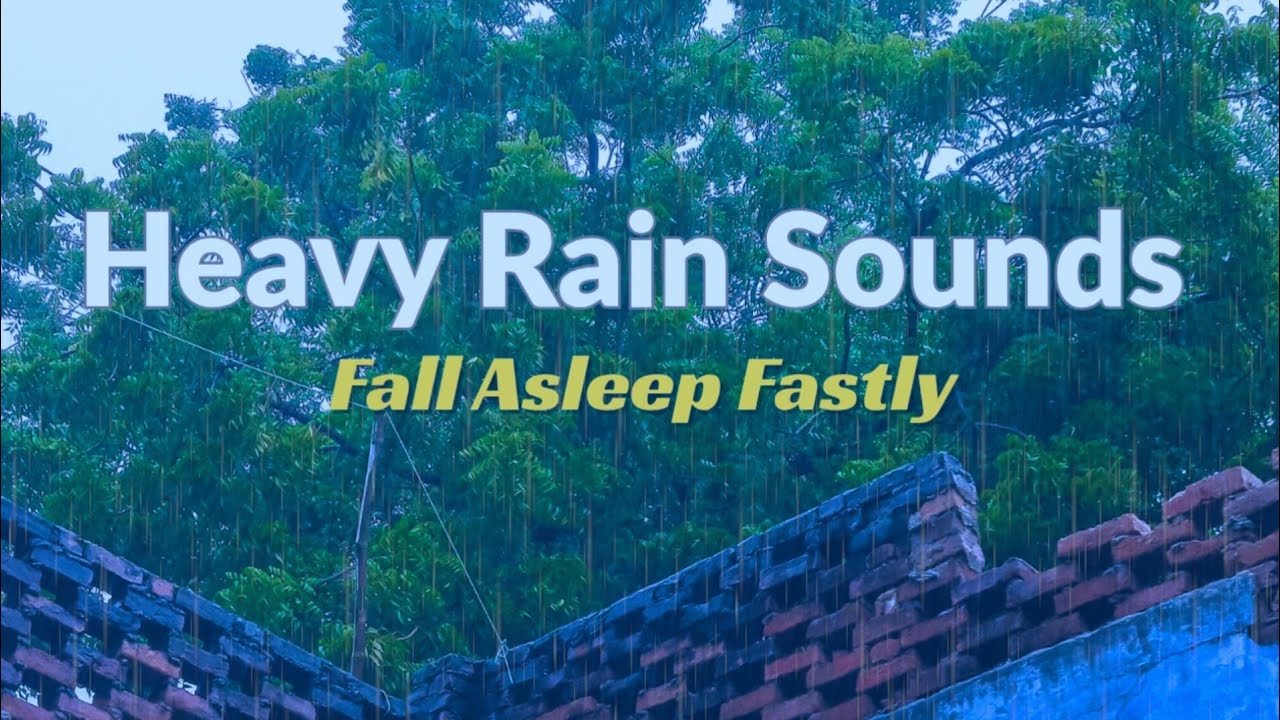 30 Minutes Heavy Rain Sounds for Sleep, Natural Sounds, Rain 