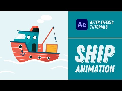 Animating a Ship - After Effects Tutorial #27