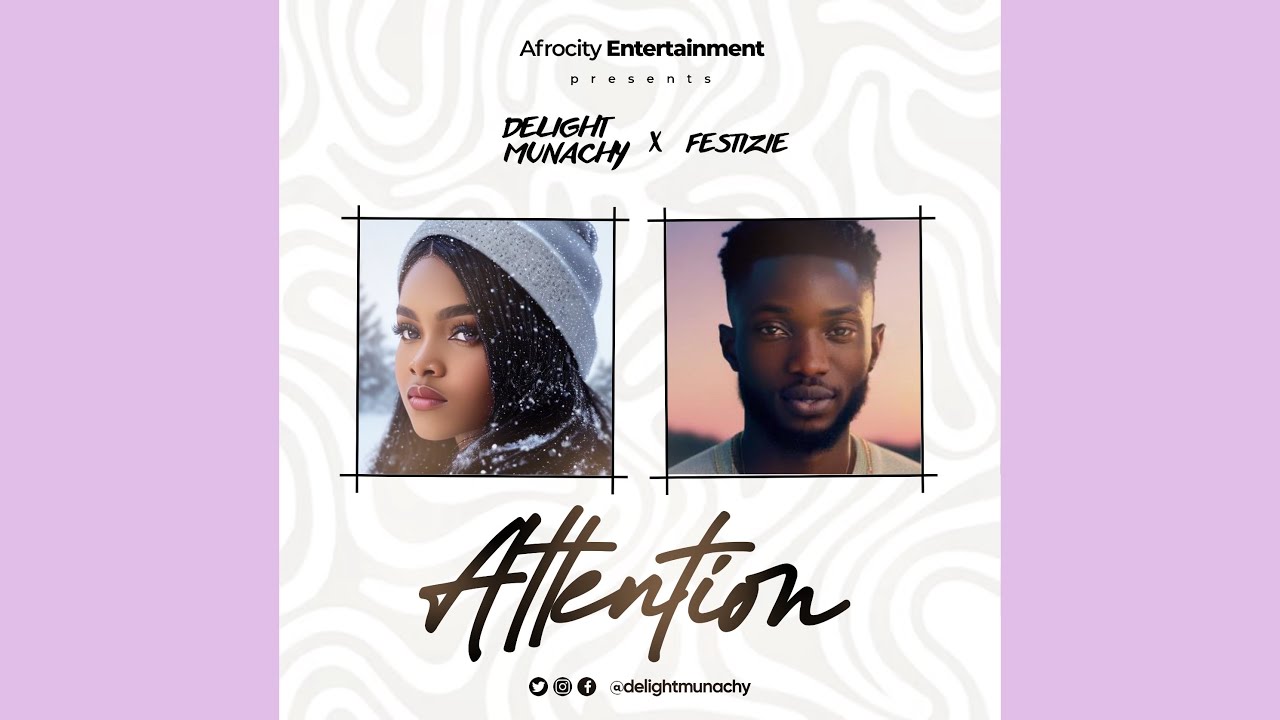 Delight Munachy | Attention | Official Audio