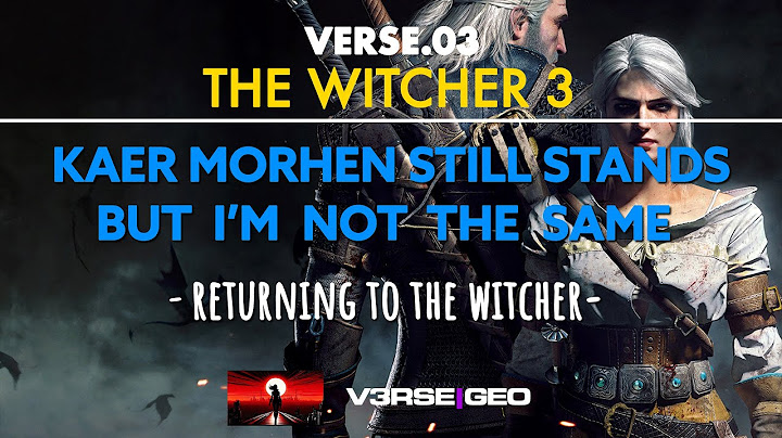 Ten Winters Later - A Return to The Witcher - VerseGeo Ep.3