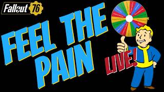 ▶️Fallout 76 Livestream - Wheel Of Pain Part 1 @wiggle_plays